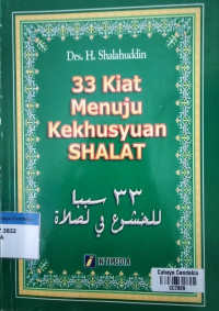 Image of 33 Kiat Menuju Kekhusyuan Shalat