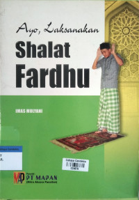 Image of Ayo, Laksanakan Shalat Fardhu
