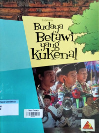 Image of Budaya Betawi yang Kukenal