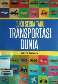 Image of Buku serba tahu : transportasi dunia