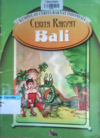 Image of Cerita Rakyat Bali : Kumpulan Cerita Rakyat Indonesia