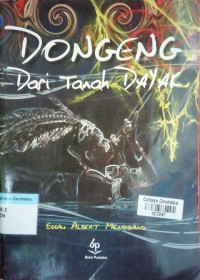 Image of Dongeng Dari Tanah Dayak