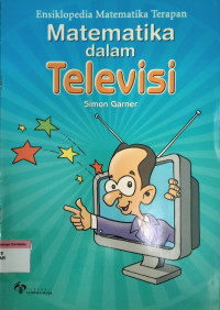 Image of Ensiklopedia Matematika Terapan Matematika dalam Televisi