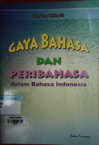 Image of Gaya bahasa dan peribahasa dalam bahasa Indonesia