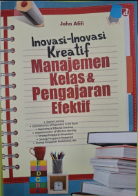 Image of Inovasi-Inovasi Kreatif Manajemen Kelas & Pengajaran Efektif