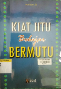 Image of Kiat Jitu Belajar Bermutu