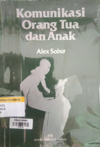 Image of Komunikasi Orang Tua dan Anak