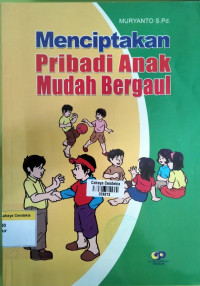Image of Menciptakan Pribadi Anak Mudah Bergaul