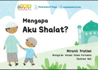 Image of Mengapa Aku Shalat