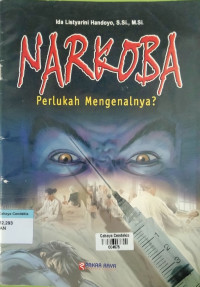 Image of Narkoba Perlukah Mengenalnya?