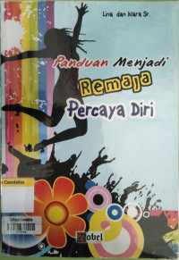 Image of Panduan Menjadi Remaja Percaya Diri