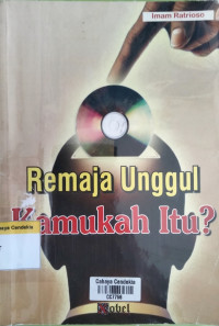 Image of Remaja Unggul Kamukah Itu?