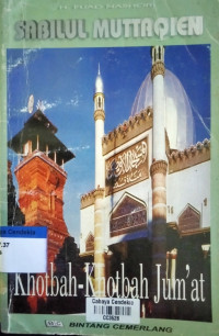Image of Sabilul Muttaqien : Khotbah-Khotbah Jum'at