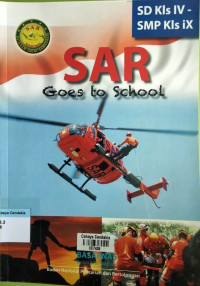 Image of SAR : Goes to School = SD Kls IV - SMP Kls IX