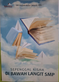 Image of Sepenggal Kisah di Bawah Langit SMP